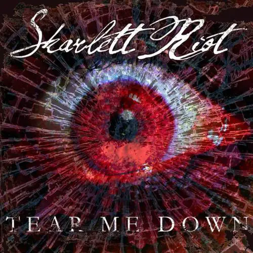 Skarlett Riot : Tear Me Down